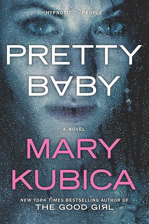 Pretty Baby: A Gripping Novel of Psychological Suspense