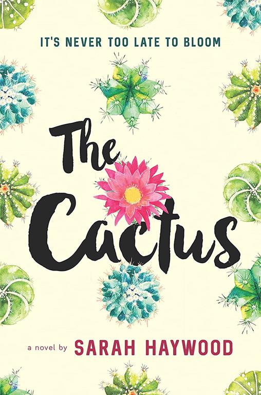 The Cactus: A Novel