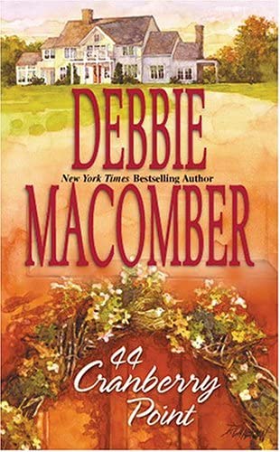 44 Cranberry Point (Cedar Cove, Book 4)