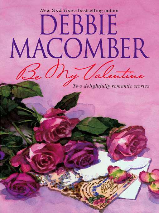 Be My Valentine: An Anthology