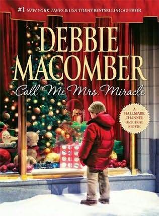 Call Me Mrs. Miracle (Mrs. Miracle, Bk 2)