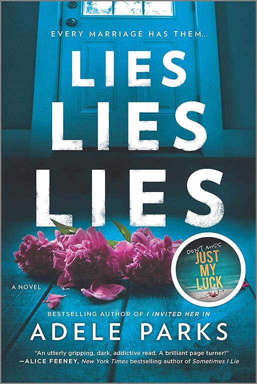 Lies, Lies, Lies: A Novel