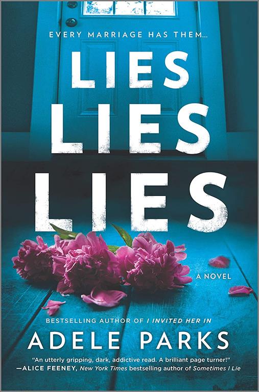 Lies, Lies, Lies: A Novel