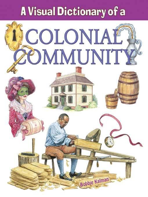 A Visual Dictionary of a Colonial Community