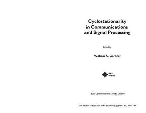 Cyclostationarity in Communications and Signal Processing