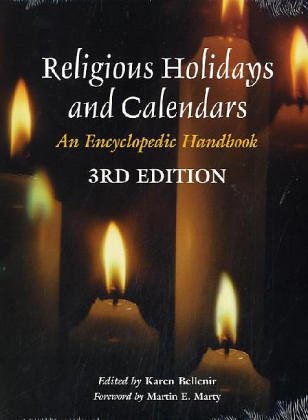 Religious holidays and calendars : an encyclopedic handbook