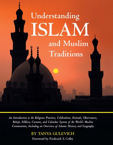 Understanding Islam and Muslim Traditions