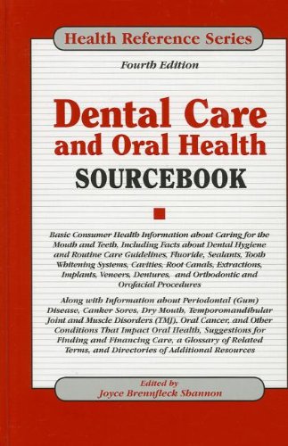 Dental Care and Oral Health Sourcebook