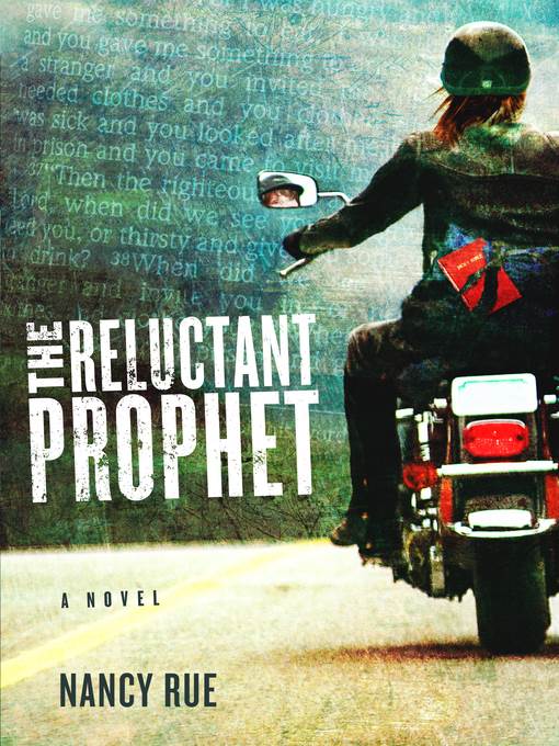 The Reluctant Prophet