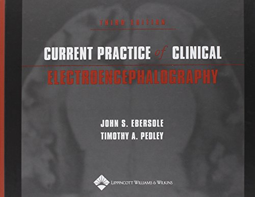 Current Practice of Clinical Electroencephalography