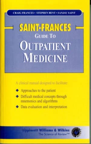 Saint-Frances Guide to Outpatient Medicine