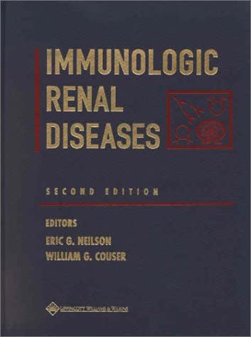 Immunologic Renal Diseases (Books)