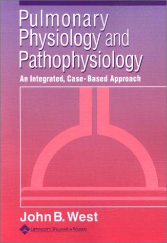 Pulmonary Physiology and Pathophysiology