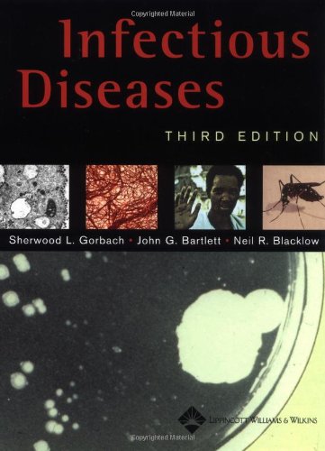 Infectious Diseases (Infectious Diseases ( Gorbach ))