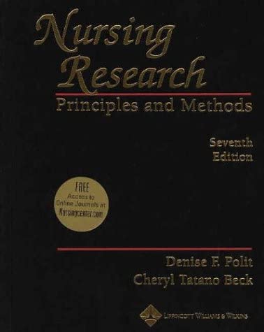 Nursing Research: Principles and Methods (Nursing Research: Principles &amp; Practice)