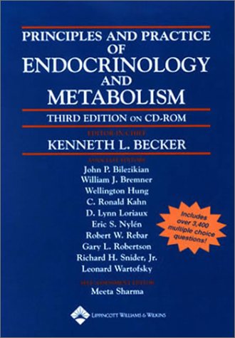 Principles and Practice of Endocrinology and Metabolism