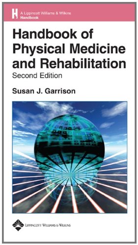 Handbook of Physical Medicine and Rehabilitation Basics