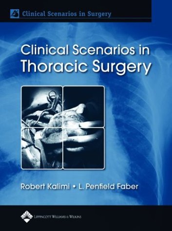 Clinical Scenarios in Thoracic Surgery