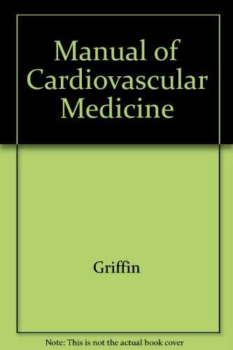 Manual of Cardiovascular Medicine