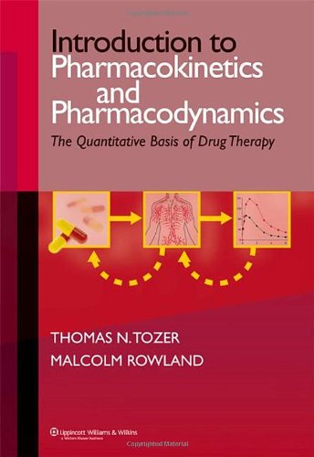 Introduction to Pharmacokinetics and Pharmacodynamics