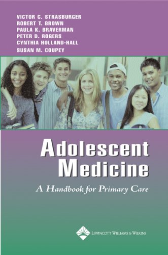 Adolescent Medicine: A Handbook for Primary Care