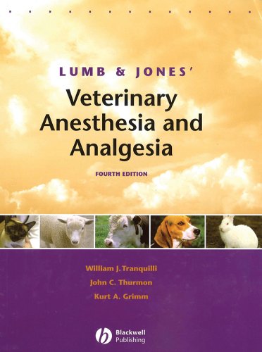 Lumb and Jones' Veterinary Anesthesia and Analgesia