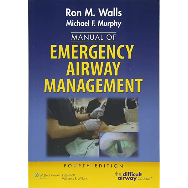 Manual Of Emergency Airway Management