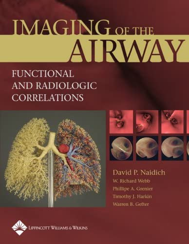 Imaging Of The Airways: Functional And Radiologic Correlations