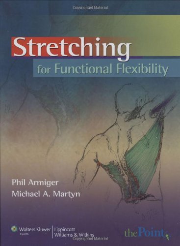 Stretching for Functional Flexibility