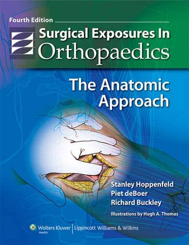 Surgical Exposures in Orthopaedics