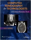 Computed Tomography for Technologists