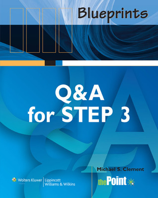 Blueprints Q&amp;A for Step 3 (Blueprints Q&amp;A Series)