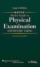 Bates' Pocket Guide to Physical Examination and History Taking