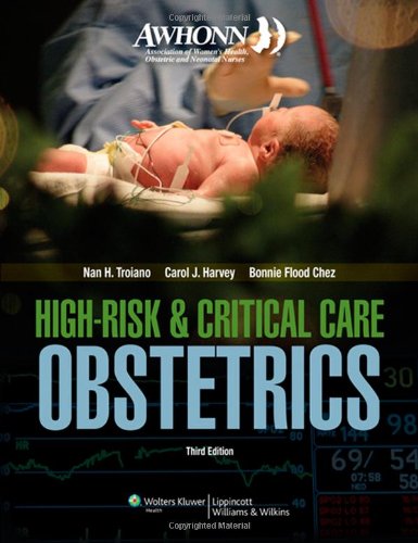 AWHONN High-Risk  Critical Care Obstetrics