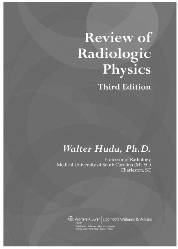 Review of Radiologic Physics