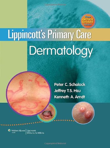 Lippincott's Primary Care Dermatology