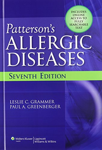 Patterson's Allergic Diseases (Allergic Diseases: Diagnosis &amp; Management)