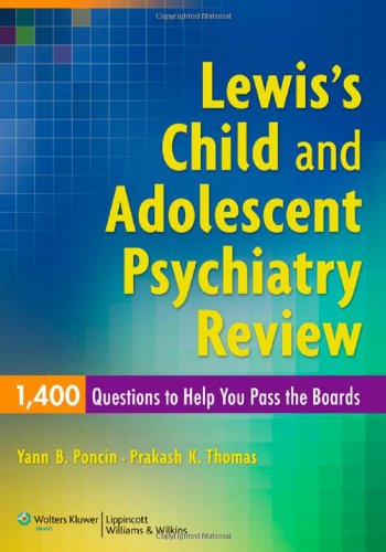 Lewis's Child and Adolescent Psychiatry Review