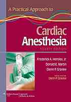 A Practical Approach to Cardiac Anesthesia