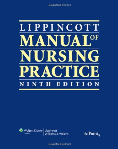 Lippincott Manual of Nursing Practice, North American Edition