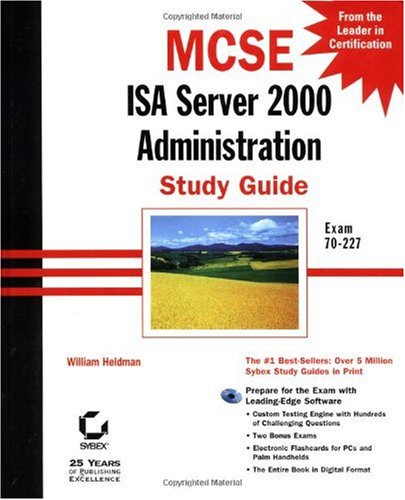 MCSE ISA Server 2000 Administration Study Guide [With CDROM]