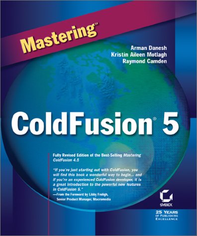 Mastering ColdFusion 5 [With CDROM]