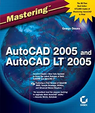 Mastering?autocad?2005 and AutoCAD LT?2005