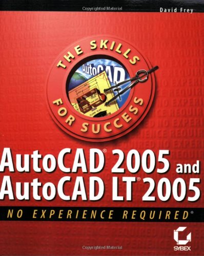 AutoCAD 2005 and AutoCAD LT 2005