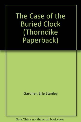 The Case of the Buried Clock