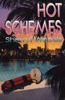 Hot Schemes: A Molly Dewitt Romantic Mystery