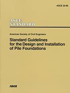 Standard Guidelines For The Design And Installation Of Pile Foundations