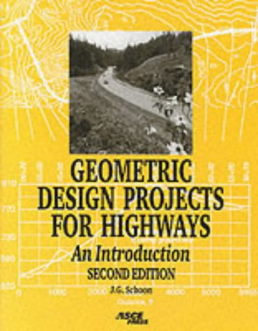Geometric Design Projects For Highways An Introduction
