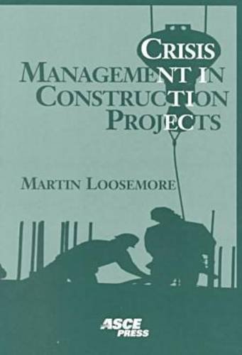 Crisis Management In Construction Projects