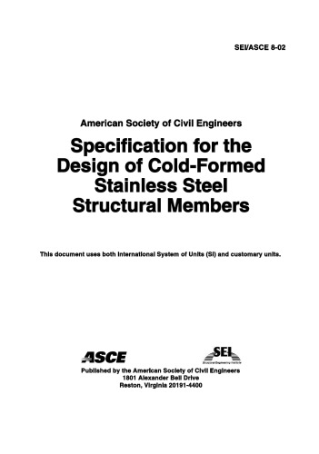 Specification for the Design of Cold-Formed Stainless Steel Structural Members